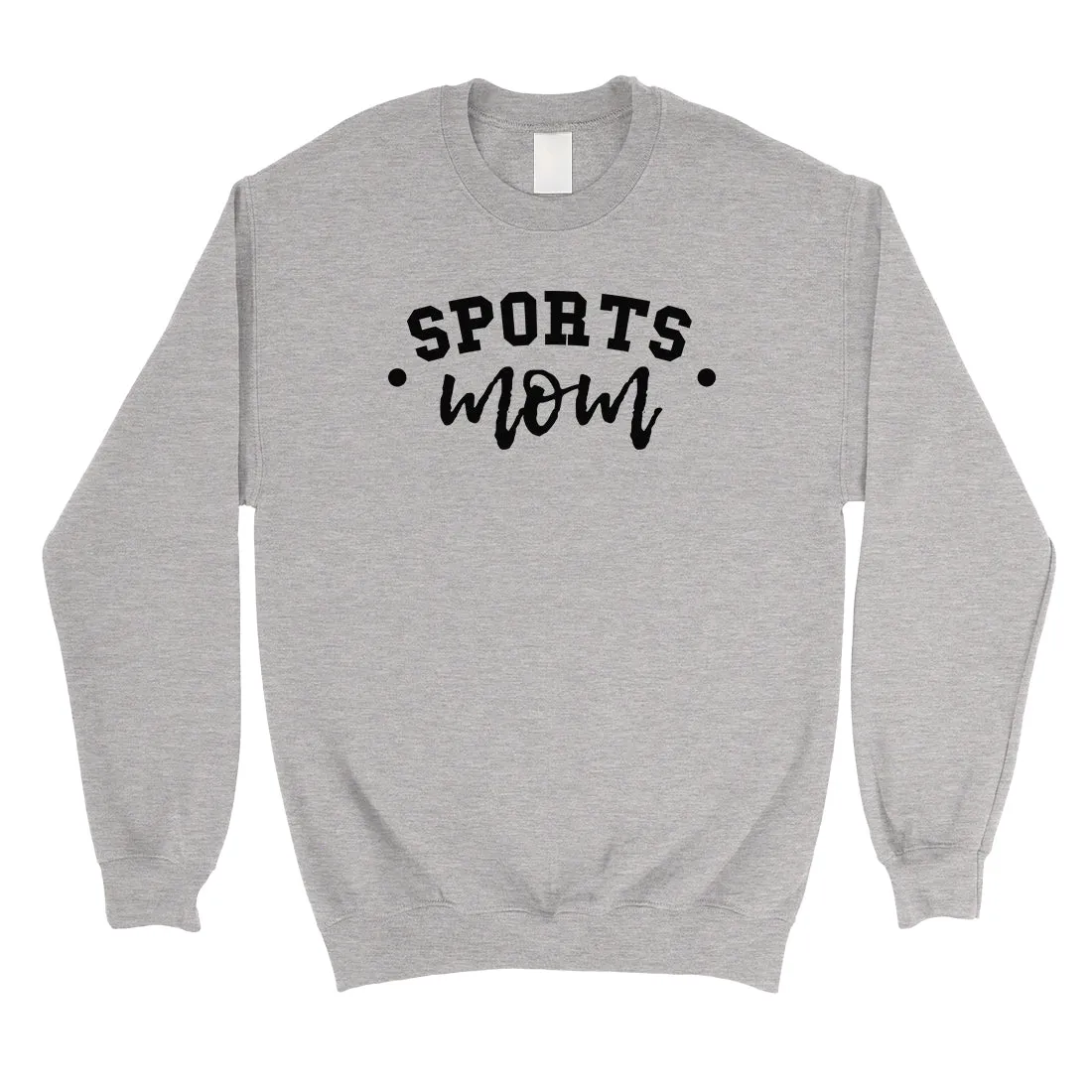 Sports Mom Custom Mom Gifts Unisex Custom Crewneck Sweatshirt